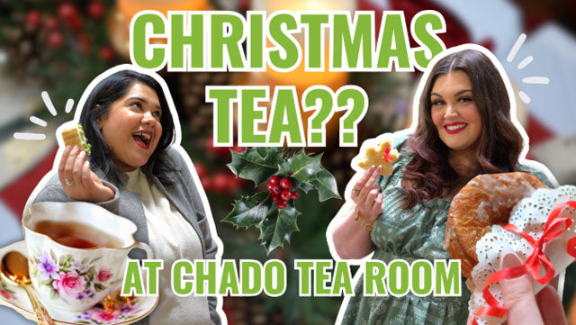 ‘Tis a Chado Christmas: Christmas Afternoon Tea