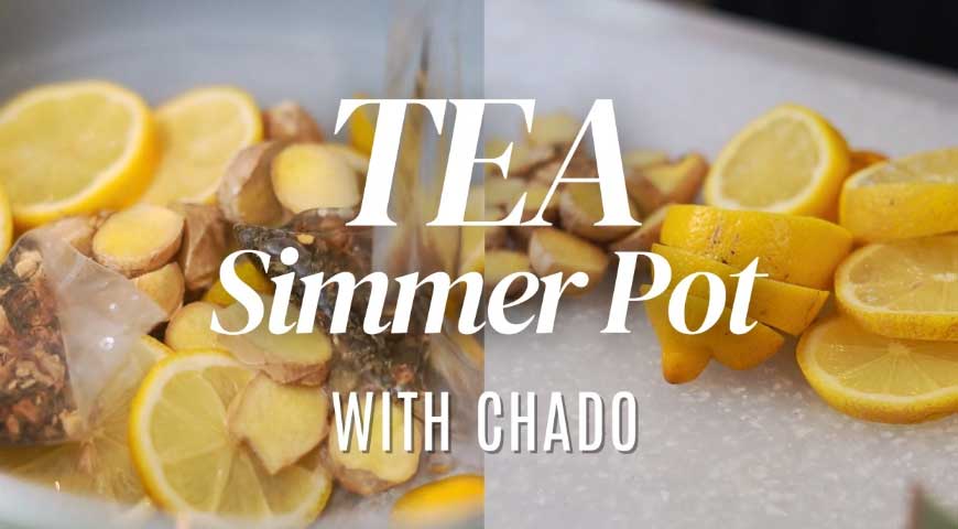 At Home with Chado: Evening Comfort Simmer Pot